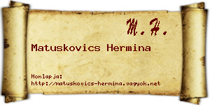 Matuskovics Hermina névjegykártya